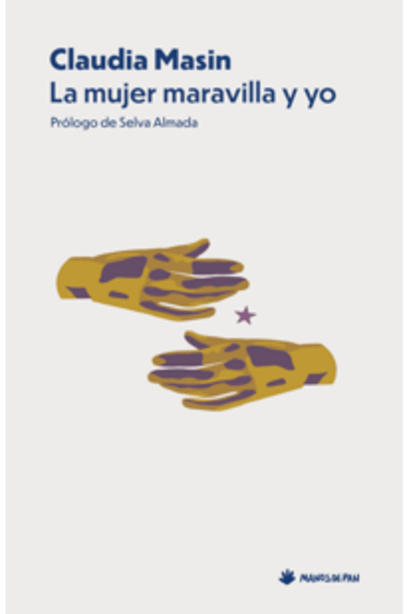 Portada de La mujer maravilla y yo
