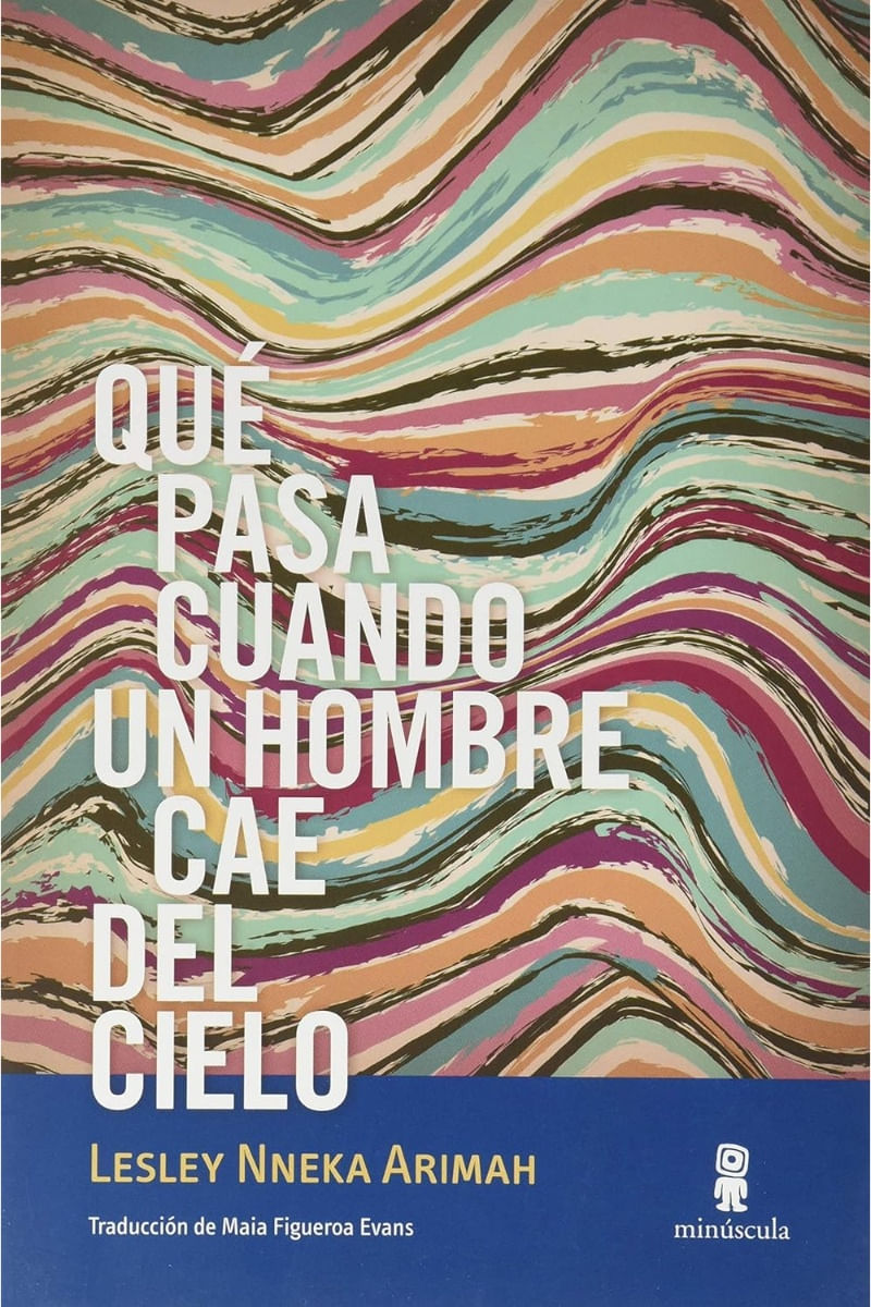 Portada de Qué pasa cuando un hombre cae del cielo