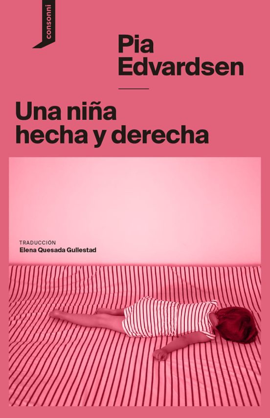 Portada de Una niña hecha y derecha